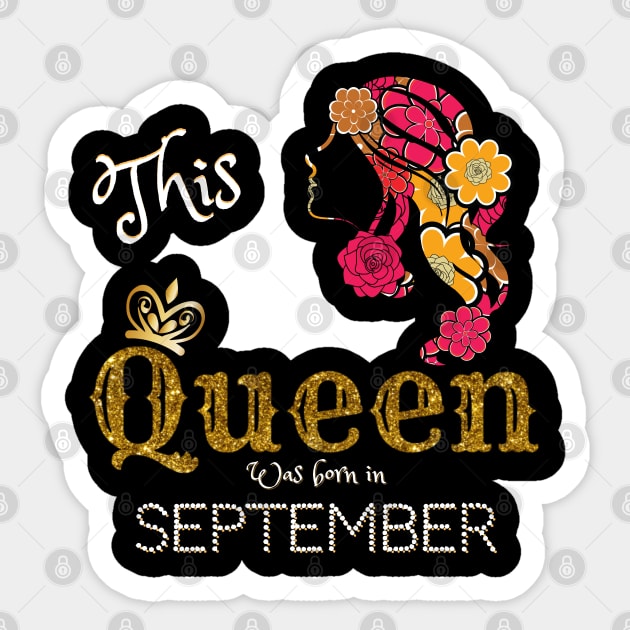 This Queen Was Born In September, Black Girl Birthday Sticker by JustBeSatisfied
